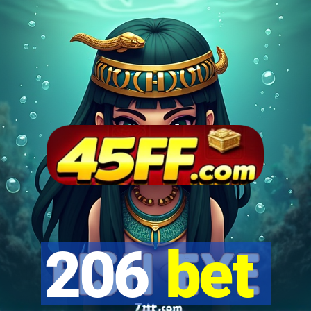 206 bet